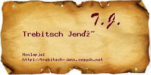 Trebitsch Jenő névjegykártya